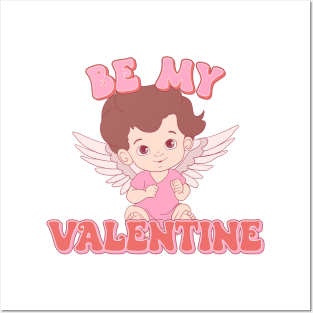 Be My Valentine Posters and Art